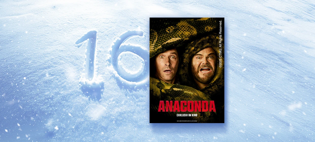  Filmplakat des Films ANACONDA. Im Hintergrund Schnee und die in den Schnee geschriebene Zahl 16. Auf dem Filmplakat zwei Männer mit erschrockenem Blick und geöffnetem Mund. Um ihre Köpfe windet sich bedrohlich eine Schlange. Unten auf dem Plakat zentriert der Schriftzug ANACONA EXKLUSIV IM KINO. Seitlich auf dem Filmplakat der Vermerk: ©2025 CTMG. All Rights Reserved. 