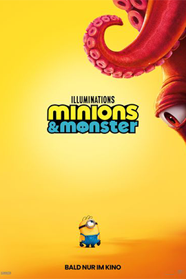 Filmplakat zu „Minions & Monster“: Vor einem leuchtend gelben Hintergrund steht ein kleiner Minion allein im unteren Bildbereich und blickt nach oben. Über ihm ragt bedrohlich ein riesiges rotes Monster ins Bild, von dem nur ein großes Auge sowie mehrere geschwungene Tentakel mit Saugnäpfen zu sehen sind. Der Größenunterschied zwischen dem kleinen Minion und dem übermächtigen Monster erzeugt eine humorvolle Spannung.