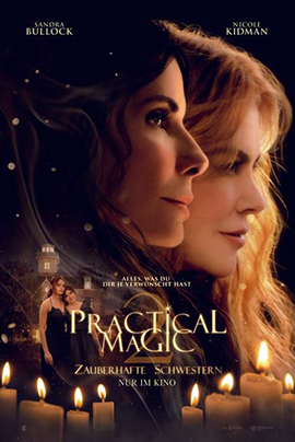Filmplakat zu „Practical Magic – Zauberhafte Schwestern“: Vor einem dunklen, nächtlichen Hintergrund sind die Gesichter zweier Frauen groß im Profil zu sehen. Die dunkelhaarige Frau im Vordergrund blickt nach rechts, hinter ihr ist eine blonde Frau mit leicht gesenktem Blick zu erkennen.