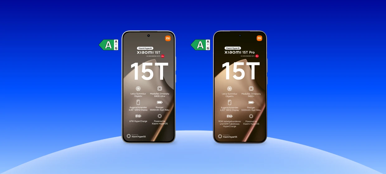  Zwei Xiaomi-Handys mit Vorder-/Rückseite, Xiaomi 15T in grau mit Energielabel A und Xiaomi 15T Pro in gold mit Energielabel A. 