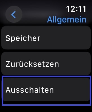 Allgemeine Einstellungen auf der Apple Watch mit der Option „Ausschalten“ markiert durch einen blauen Rahmen