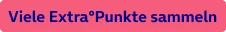  Viele EXTRA Punkte sammeln 