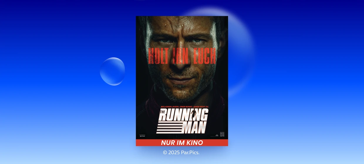 Gewinnspiel Kinotickets   Filmplakat für The Running Man mit Schauspieler Glen Powell in Nahaufnahme. Sein Gesicht ist ernst. In großen roten Buchstaben steht über seinem Gesicht: „HOLT IHN EUCH“. Darunter der Slogan: „Millionen jagen. Einer rennt. Jeder sieht zu.“ Am unteren Rand das Logo des Films The Running Man mit einer rennenden Silhouette im Schriftzug und dem Hinweis „Nur im Kino“.