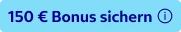  150 € Bonus sichern 