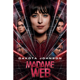 Auf dem Plakat mehrere Gesichter von Personen. Ein Spinnennetz ist zwischen ihnen. Schriftzug DAKOTA JOHNSON darunter der Text MADAME WEB.