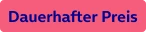  Dauerhafter Preis 