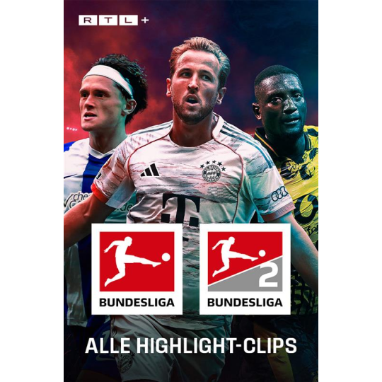 Drei Fußballspieler. Unten mittig die Logos BUNDESLIGA und zweite BUNDESLIGA. Darunter der Text ALLE HIGHLIGHT-CLIPS. Oben links das RTL+ Logo.