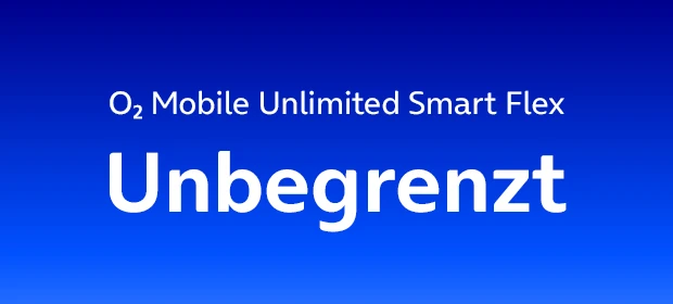  o2 Mobile Unlimited Smart Flex Unbegrenzt
