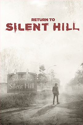 Filmplakat zu „Return to Silent Hill“: Zu sehen ist ein düsteres Horror-Motiv mit nebliger, bedrohlicher Atmosphäre. Die Gestaltung arbeitet mit dunklen Farben, starkem Kontrast und unheimlichen Bildelementen, die auf Geheimnis, Gefahr und psychologischen Schrecken verweisen.