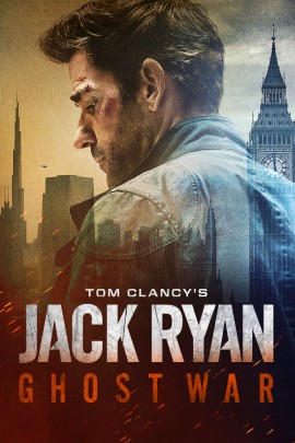 Das dunkel gehaltene Filmplakat zeigt Jack Ryan in schwarzer Kleidung, der mit beiden Händen eine Pistole hält und nach vorn blickt. Rauch und orangefarbene Funken umgeben ihn im Hintergrund. Der Titel „Tom Clancy’s Jack Ryan: Ghost War“ steht groß im unteren Bildbereich.