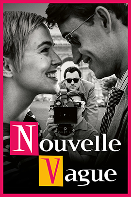 Filmplakat zu „Nouvelle Vague“: Zu sehen ist ein stilisiertes, cineastisches Motiv mit klarer Anmutung an das französische Kino der Nouvelle Vague. Die Gestaltung wirkt reduziert und elegant, mit Fokus auf zentrale Figuren, kontrastreiche Bildwirkung und eine künstlerische, filmhistorisch geprägte Atmosphäre.
