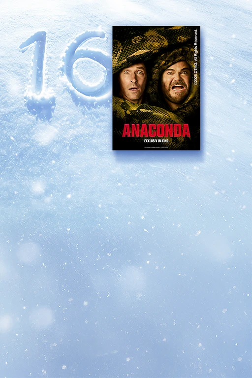  Filmplakat des Films ANACONDA. Im Hintergrund Schnee und die in den Schnee geschriebene Zahl 16. Auf dem Filmplakat zwei Männer mit erschrockenem Blick und geöffnetem Mund. Um ihre Köpfe windet sich bedrohlich eine Schlange. Unten auf dem Plakat zentriert der Schriftzug ANACONA EXKLUSIV IM KINO. Seitlich auf dem Filmplakat der Vermerk: ©2025 CTMG. All Rights Reserved. 