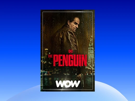 „The Penguin“ bei WOW