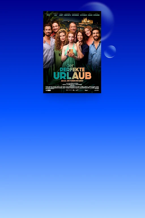  Filmplakat zu „Der perfekte Urlaub“: Sieben Personen stehen nebeneinander im Vordergrund, die mittlere Person hält ein Smartphone in der Hand. Im Hintergrund ist eine beleuchtete Stadt auf einem Hügel zu sehen. Der Filmtitel „DER PERFEKTE URLAUB“ erscheint groß im unteren Bereich. Darunter steht: „Ab 22. Oktober im Kino“. 