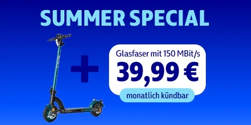  Summer Special: e-Scooter und Glasfaser-Internet für 39,99 €, monatlich kündbar
