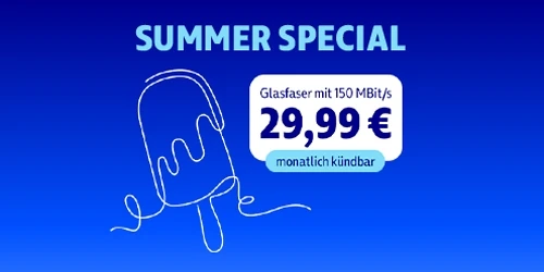  Unser Summer Special: Glasfaser ab 29,99 €, monatlich kündbar
